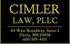 Cimler Law, PLLC - 84 West Broadway, Suite 2 - Derry, NH 03038 - 603-505-4515